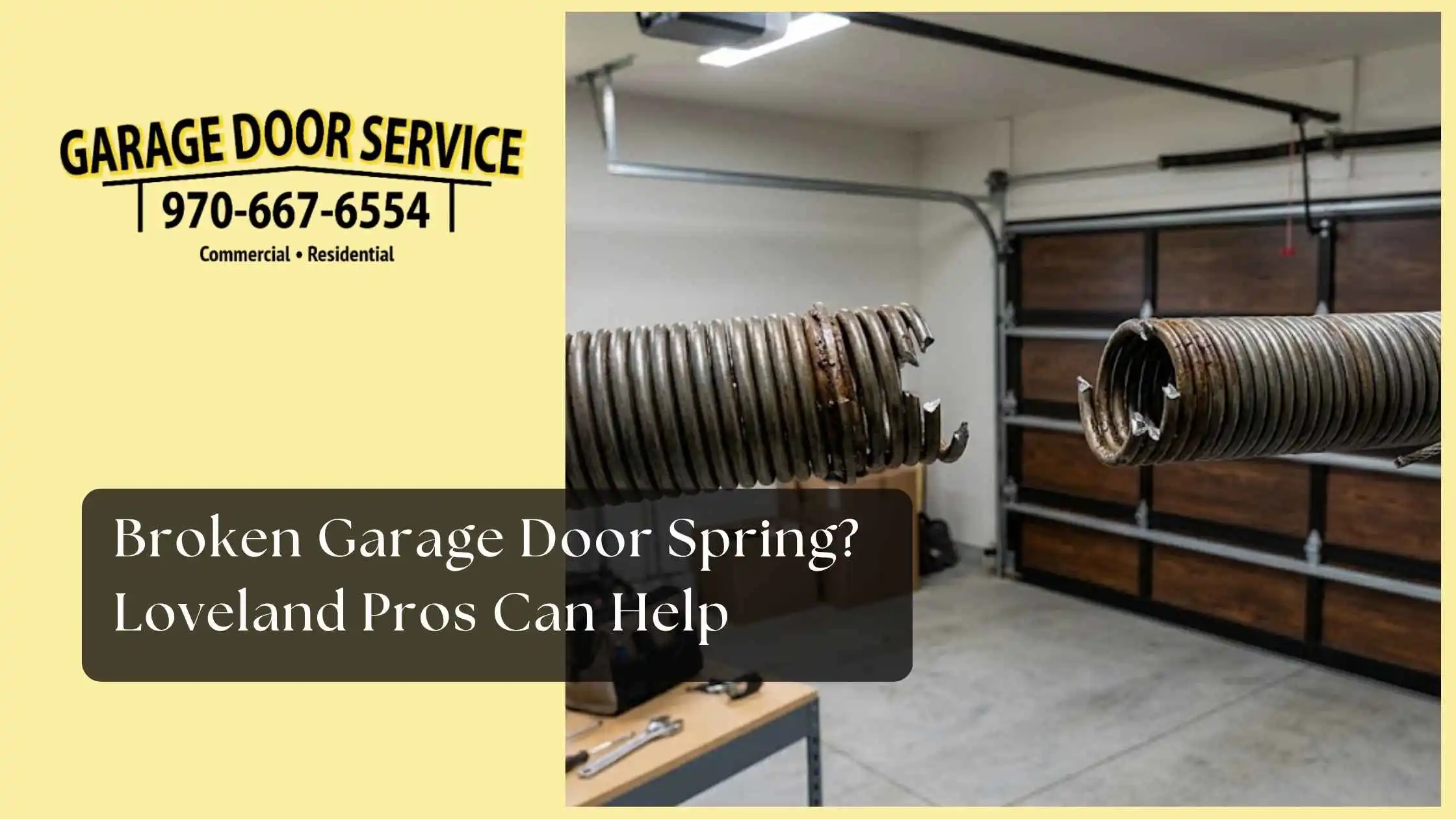 Broken Garage Door Spring Loveland Pros Can Help