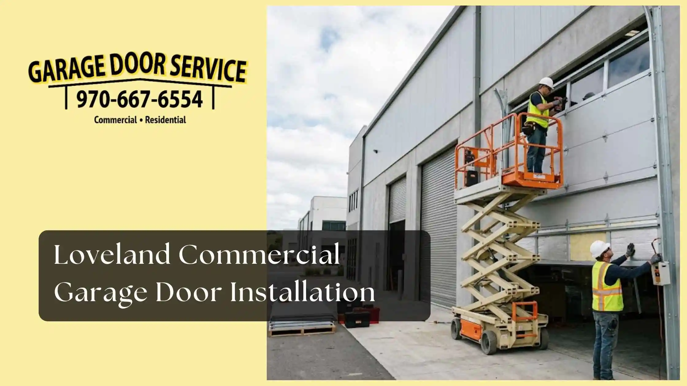 Loveland Commercial Garage Door Installation